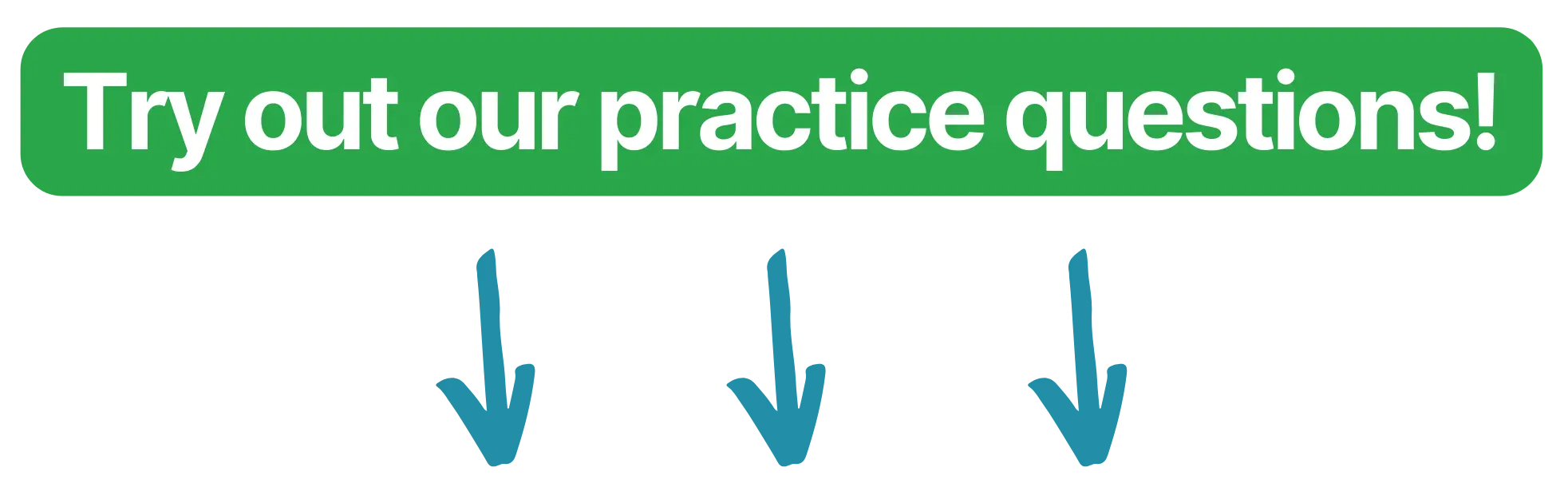 Try out our practice questions!