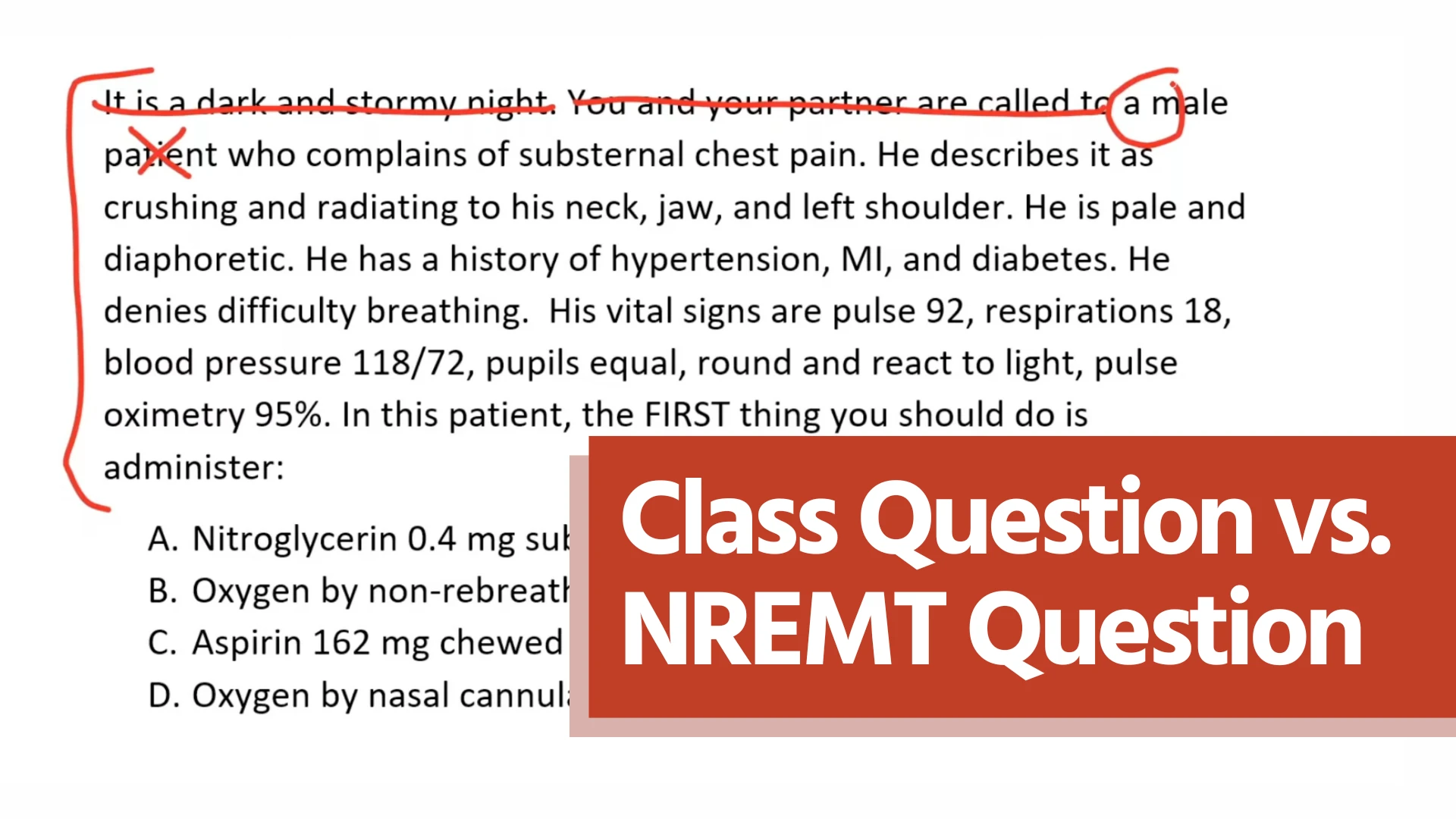 Class Question vs. NREMT Question Thumbnail